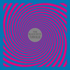 The Black Keys Turn Blue album cover