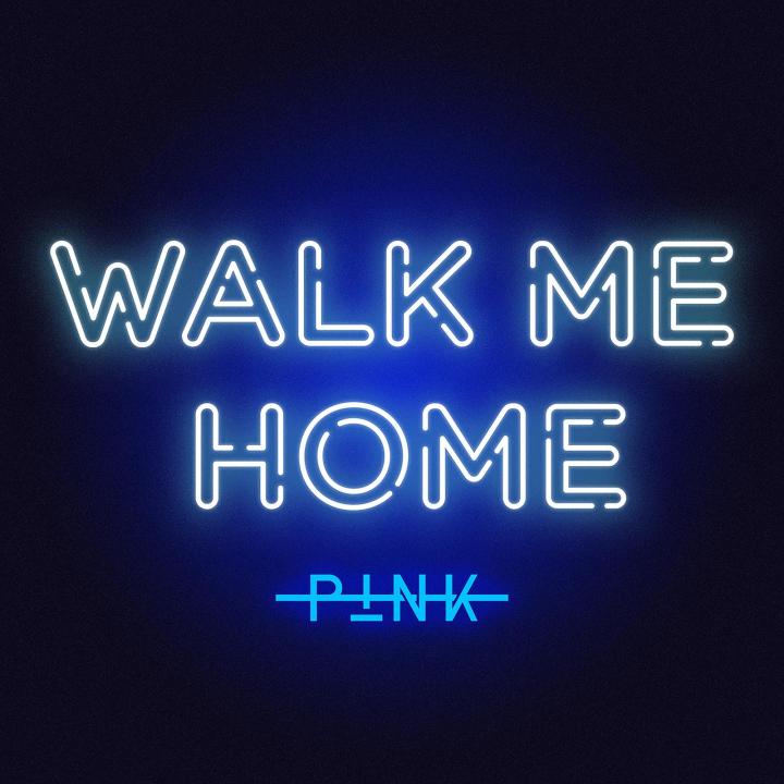 Artwork P!nk Walk Me Home