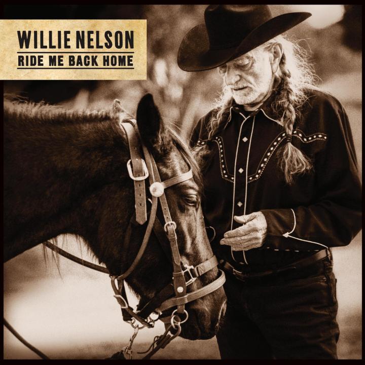 Album Artwork Willie Nelson Ride Me Back Home
